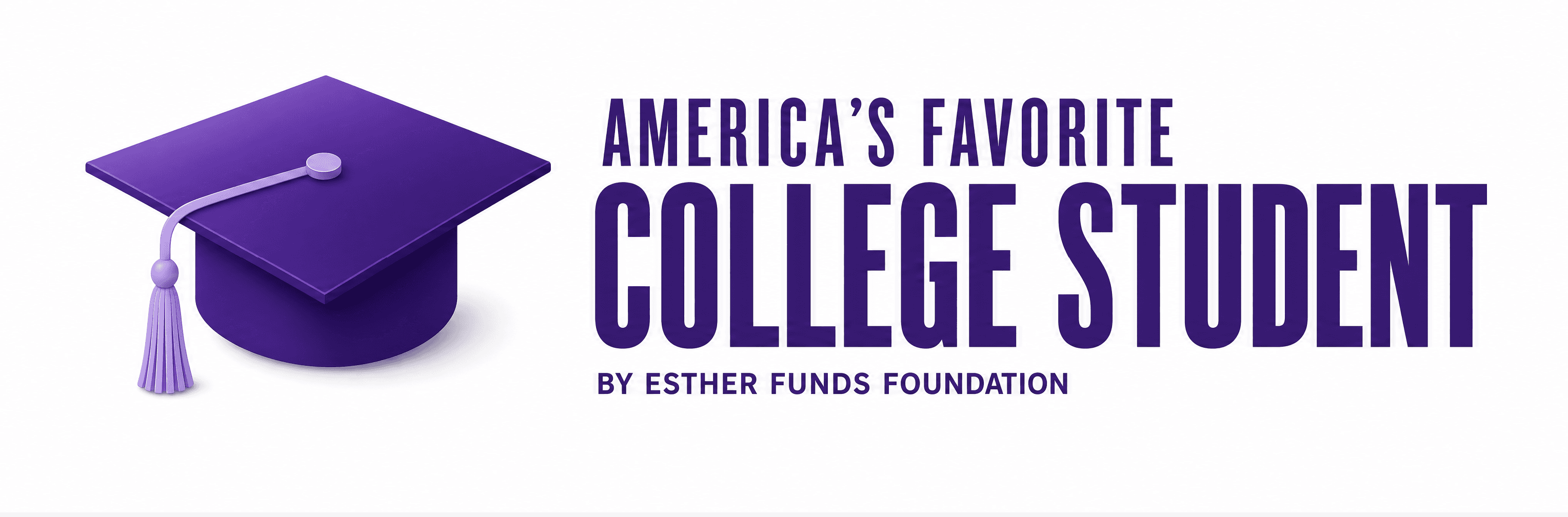America's Favorite College Student by Esther Funds Foundation